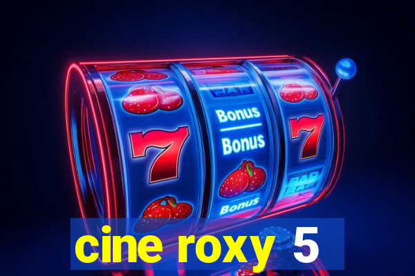 cine roxy 5 - santos santos - sp